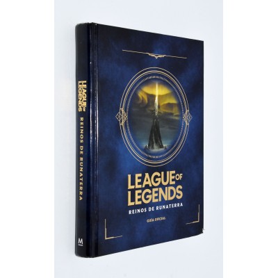 LEAGE OF LEGENDS - REINOS DE RUNATERRA LEAGE OF LEGENDS - REINOS DE RUNATERRA