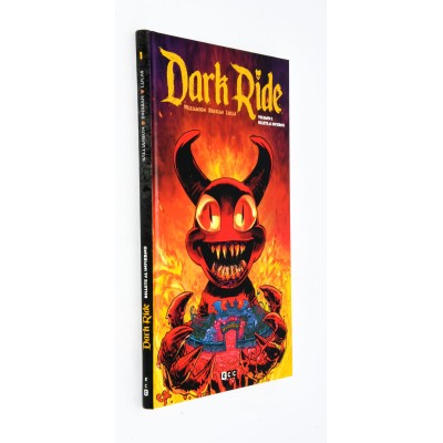 DARK RIDE VOL. 1: PASAJE AL INFIERNO DARK RIDE VOL. 1: PASAJE AL INFIERNO