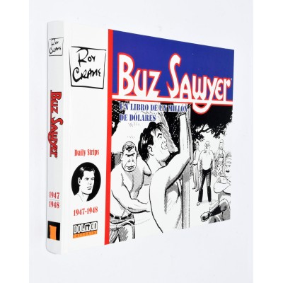 BUZ SAWYER - UN LIBRO DE UN MILLON DE DOLARES BUZ SAWYER - UN LIBRO DE UN MILLON DE DOLARES
