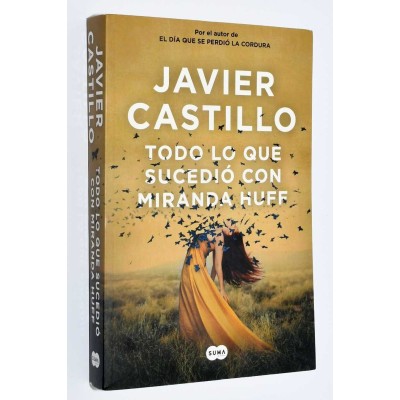 NOVELA TODO LO QUE SUCEDIO CON MIRANDA HUFF NOVELA TODO LO QUE SUCEDIO CON MIRANDA HUFF